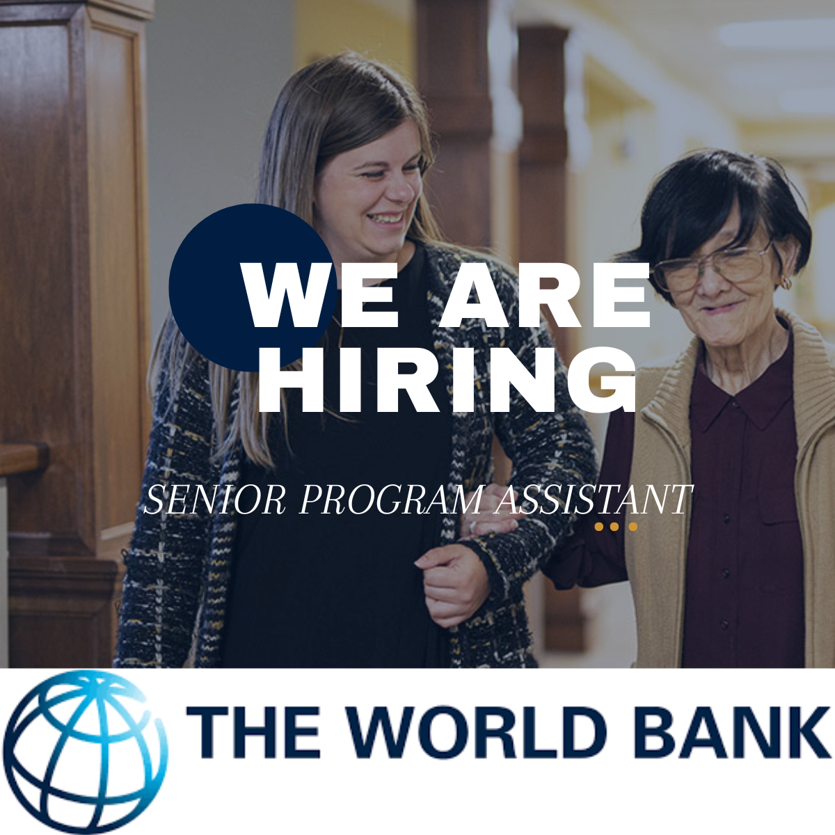 The World Bank is currently hiring for a Senior Program Assistant. Apply now.