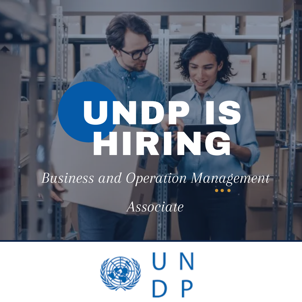 Exciting opportunity alert: UNDP is looking for a Business and Operation Management Associate. Don't miss out, apply now!
