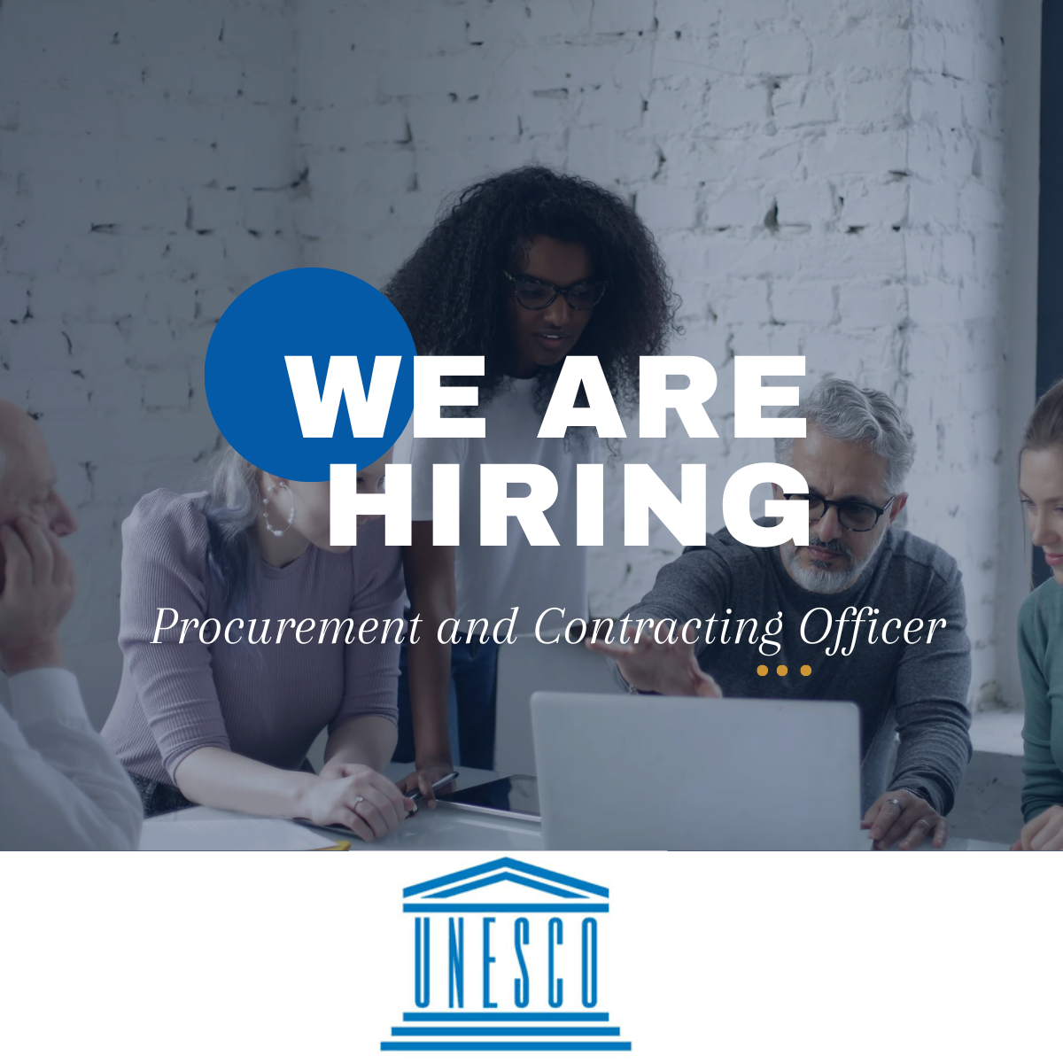 United Nations Educational, Scientific and Cultural Organization (UNESCO) Is Hiring Procurement and Contracting Officer. Apply Now