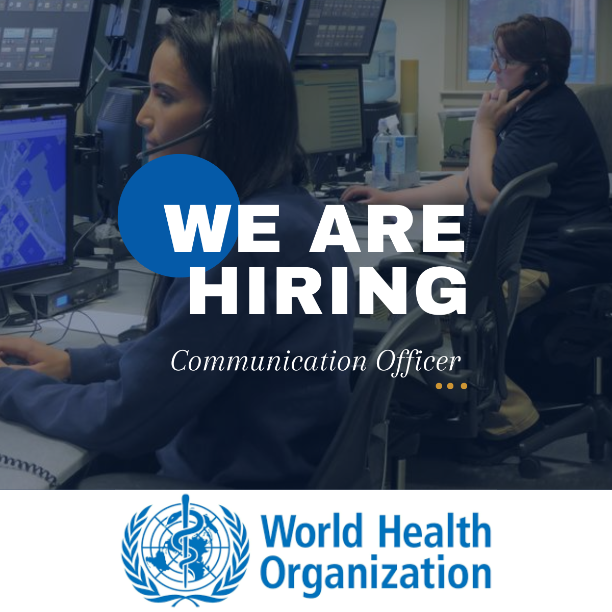 Join the World Health Organization (WHO) as a Communication Officer and make a difference in the field of global health. Apply now to be considered for this exciting position and help shape the future of healthcare worldwide.