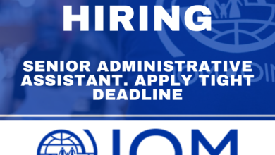 The International Organization for Migration (IOM) is hiring a Senior Administrative Assistant . Apply Tight Deadline